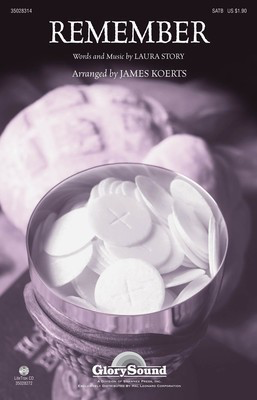 Remember - Laura Story - SATB James Koerts Laura Story Shawnee Press Choral Score Octavo