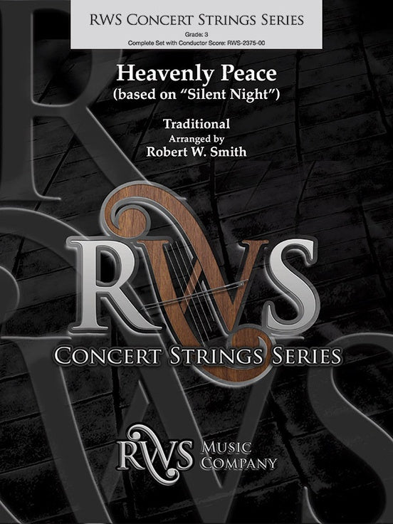 Heavenly Peace - Based on "Silent Night" - String Orchestra Conductor Score & Parts (Digital Download)