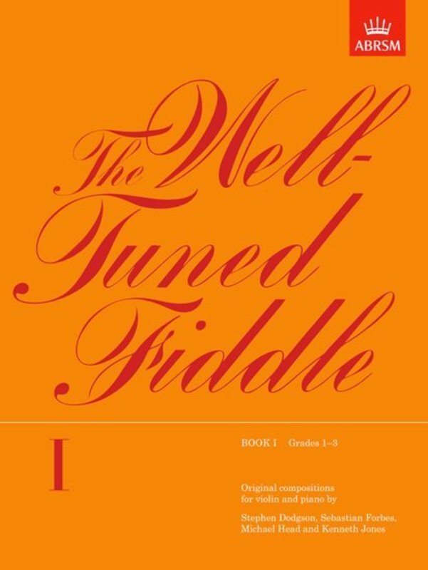 Well Tuned Fiddle Book 1 Gr 1-3 Violin/Piano