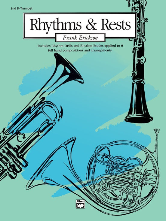 Rhythms and Rests - 2nd Bb Trumpet - Erickson
