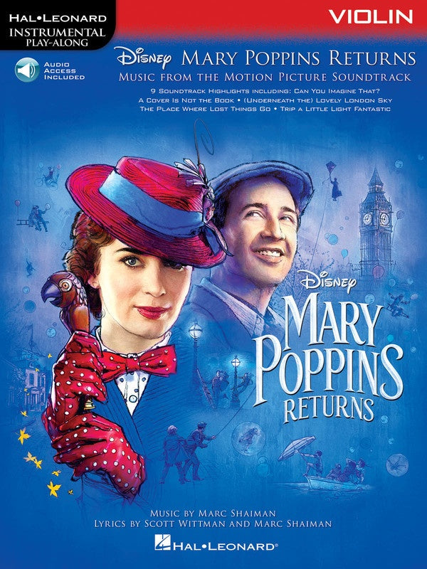 Mary Poppins Returns - Violin/Audio Access Online by Shaiman Hal Leonard 288956