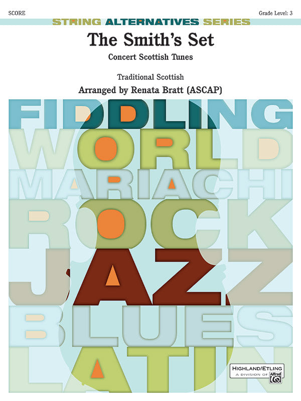 THE SMITH'S SET CONCERT SCOTTISH TUNES SO GR 3 TRADITIONAL SCOTTISH