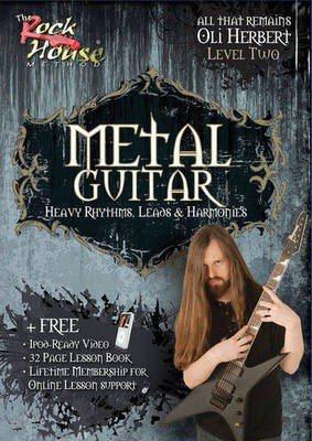 Oli Herbert from All That Remains - Metal Guitar - Heavy Rhythms, Leads & Harmonies Level Two - Guitar Oli Herbert Rock House Guitar Solo DVD