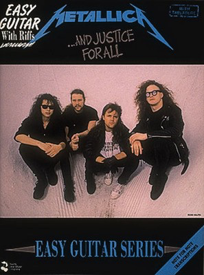 Metallica - ...And Justice for All* - Guitar|Vocal Cherry Lane Music Easy Guitar TAB
