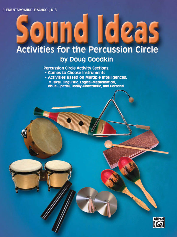 Sound Ideas Activities for the Percussion Circle