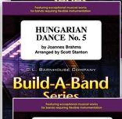 Hungarian Dance #5 - Johannes Brahms - Scott Stanton C.L. Barnhouse Company Score/Parts