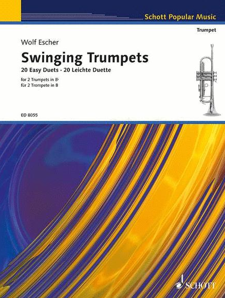 Escher - Swinging Trumpets - 2 Trumpets/Piano Accompaniment Schott ED8055