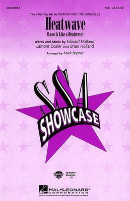 Heatwave - Brian Holland|Edward Holland|Lamont Dozier - SSA Mark Brymer Hal Leonard Choral Score Octavo