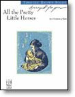 All the Pretty Little Horses