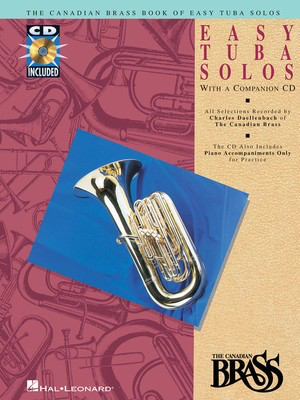 Canadian Brass Book of Easy Tuba Solos - with a CD of performances and accompaniments - Various - Tuba Charles Daellenbach Hal Leonard /CD