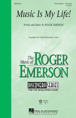Music Is My Life! - Discovery Level 2 - Roger Emerson - 2-Part Hal Leonard Choral Score Octavo