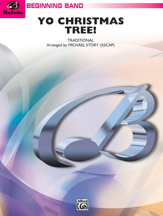 Yo Christmas Tree! (based on "O Christmas Tree") - Concert Band Conductor Score & Parts (Digital Download)