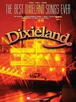The Best Dixieland Songs Ever - Various - Guitar|Piano|Vocal Hal Leonard Piano, Vocal & Guitar