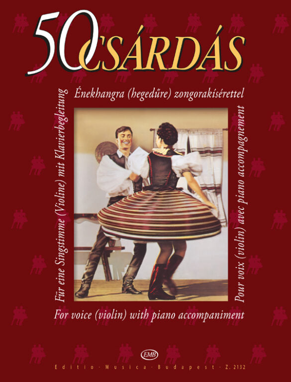 50 Csardas - Violin/Piano Accompaniment compiled by Ferenc EMB Z2132