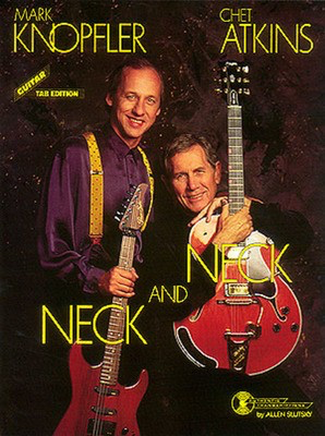 Mark Knopfler/Chet Atkins - Neck and Neck - Guitar Hal Leonard Guitar TAB