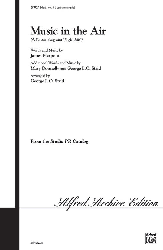 Music in the Air – 2-Part (Opt. 3-Part) Choral Octavo (Digital Download)