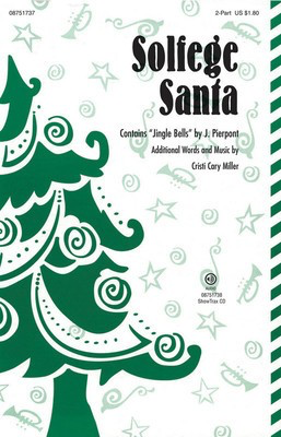 Solfege Santa - Cristi Cary Miller - 2-Part Hal Leonard Octavo