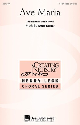 Ave Maria - Emile Serper - 3-Part Treble Hal Leonard Octavo