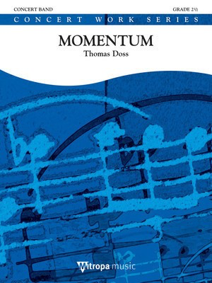 Momentum - Thomas Doss - Mitropa Music Score/Parts