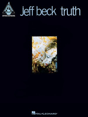 Jeff Beck - Truth - Guitar Hal Leonard Guitar TAB with Lyrics & Chords