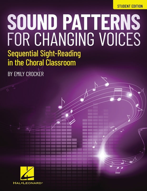 Sound Patterns For Changing Voices - Choral Student Edition Hal Leonard 360732