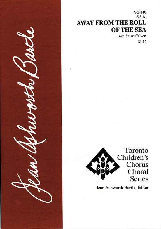 Away from the Roll of the Sea – SSA Choral Octavo (Digital Download)