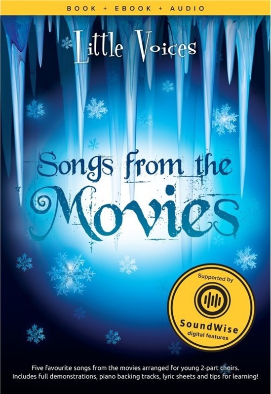 Little Voices Songs from the Movies - 2-Part/Piano/Audio Access Online arranged by Carson Turner Novello NOV165473