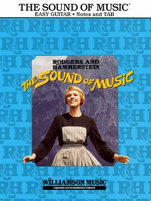 The Sound of Music - Easy Guitar with Notes & Tab - Oscar Hammerstein II|Richard Rodgers - Guitar Hal Leonard Easy Guitar with Notes & TAB