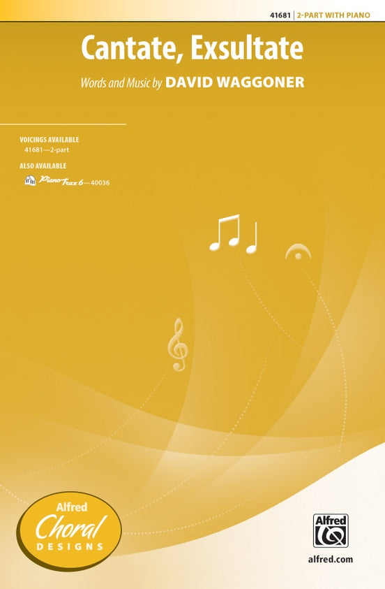 Cantate, Exsultate – 2-Part Choral Octavo (Digital Download)