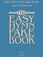 The Easy Hymn Fake Book - Over 150 Songs in the Key of C - Various - C Instrument|Keyboard|Piano Hal Leonard Fake Book Spiral Bound