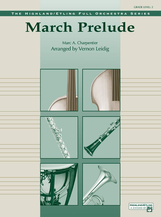 March Prelude – Full Orchestra Conductor Score & Parts (Digital Download)