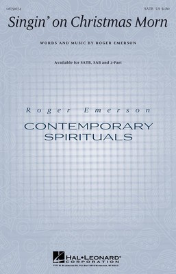 Singin' on Christmas Morn - Roger Emerson - SAB Hal Leonard Choral Score Octavo