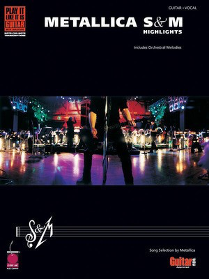 Metallica - S&M Highlights - Guitar|Vocal Cherry Lane Music Guitar TAB