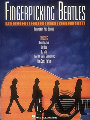 Fingerpicking Beatles - 20 Classic Songs for Solo Fingerstyle Guitar - Guitar Fred Sokolow Hal Leonard