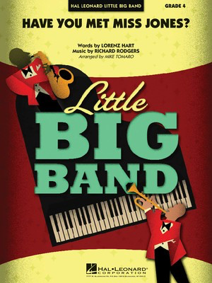 Have You Met Miss Jones? - Lorenz Hart|Richard Rodgers - Mike Tomaro Hal Leonard Score/Parts