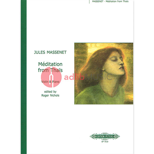 Massenet - Meditation from Thais - Violin/Piano Accompaniment Peters EP7510