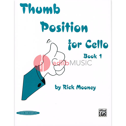 Thumb Position book 1 for Cello - Rick Mooney - Cello Summy Birchard