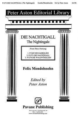 The Nightingale - Felix Bartholdy Mendelssohn - SATB Peter Aston Pavane Publishing Choral Score Octavo