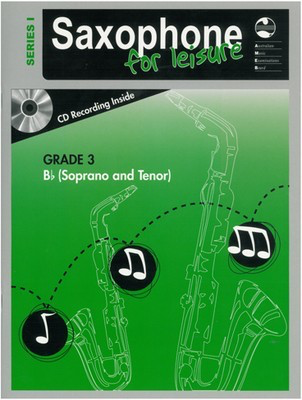 AMEB Saxophone For Leisure Series 1 Grade 3 - Bb Soprano Saxophone or Tenor Saxophone/CD AMEB 1203081539