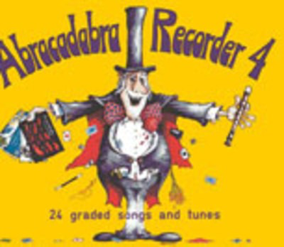 Abracadabra Recorder 4 24 Graded Songs Tunes -