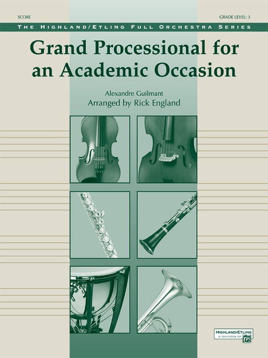 Grande Processional for an Academic Occasion – Full Orchestra Conductor Score & Parts (Digital Download)