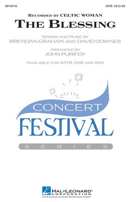 The Blessing - Brendan Graham|David Downes - SATB John Purifoy Hal Leonard Choral Score Octavo
