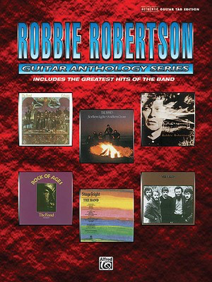 Robbie Robertson - Guitar Anthology - Guitar Hal Leonard Guitar TAB
