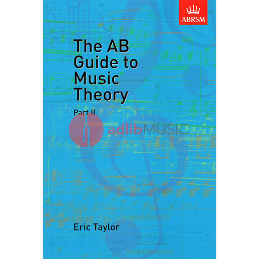 The AB Guide to Music Theory Part II