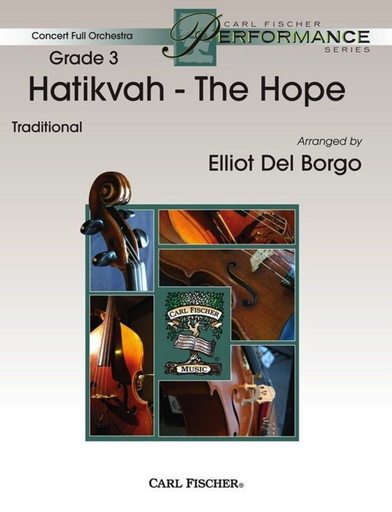 Hatikvah The Hope - Full Orchestra Gr. 3 - Arr Del Borgo - Fischer