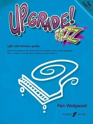 Upgrade Jazz Piano Grades 2-3