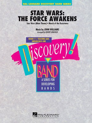 Star Wars: The Force Awakens - John Williams Arr Robert Longfield - Concert Band Gr 1.5 - Hal Leonard