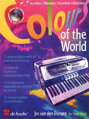 Colours of the World - Jos van den Dungen - Accordion Foppe Jacobi De Haske Publications /CD