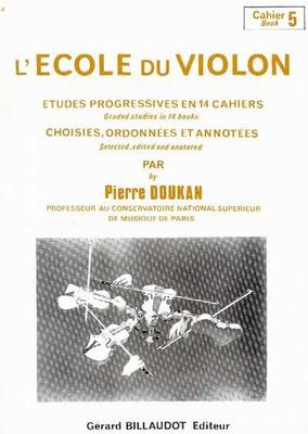 Violin School Vol. 5 - Pierre Doukan - Violin Gerard Billaudot Editeur Violin Solo