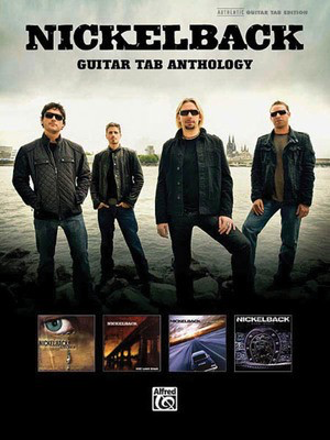 Nickelback - Guitar Anthology - Guitar Alfred Music Guitar TAB